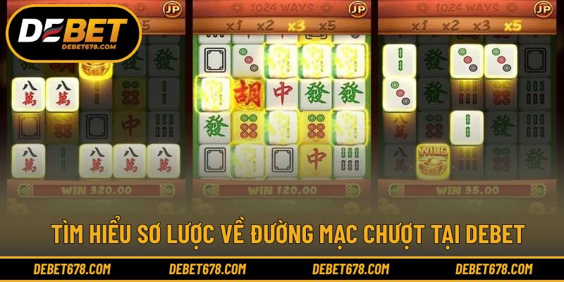 Khái quát cách vận hành đường mạc chượt truyền thống