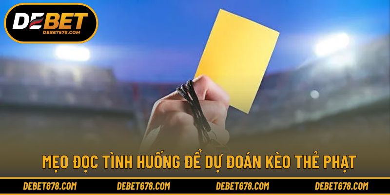 Kinh nghiệm nhận định diễn biến và hành vi cầu thủ