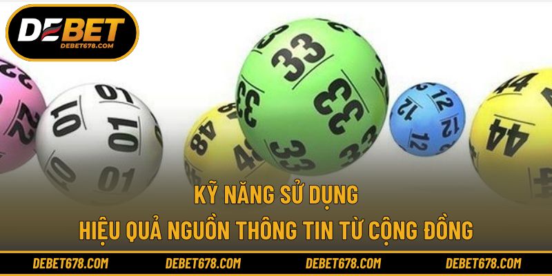 Kỹ năng sử dụng hiệu quả nguồn thông tin từ cộng đồng