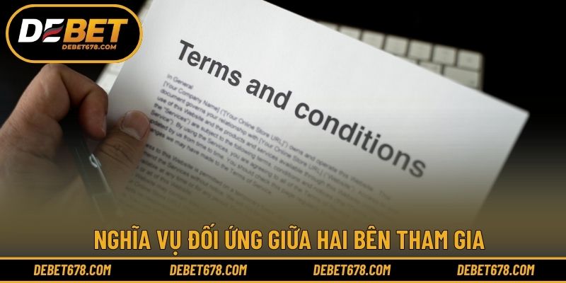 Nghĩa vụ đối ứng giữa hai bên tham gia