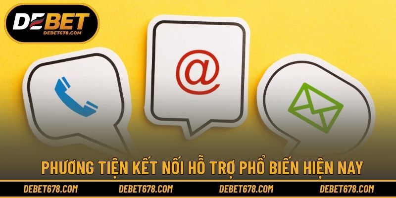 Phương tiện kết nối hỗ trợ phổ biến hiện nay