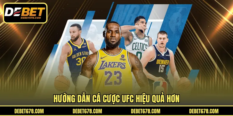 Hướng dẫn cá cược UFC hiệu quả hơn